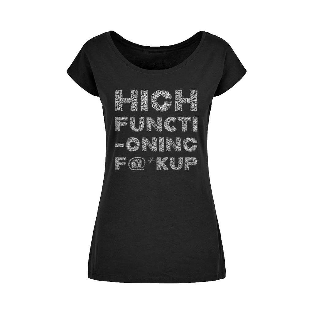High Functioning Wide Neck Womens T-Shirt - Kate's Clothing