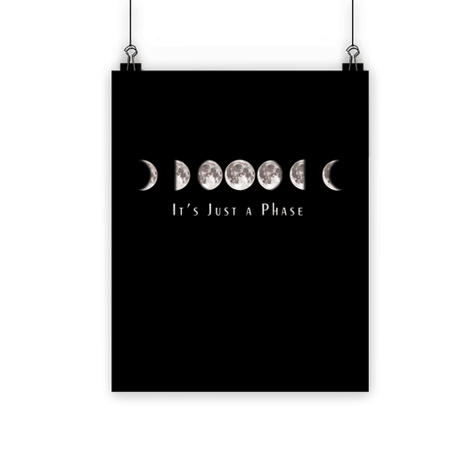 Just a Phase Homeware Classic Poster - Kate's Clothing