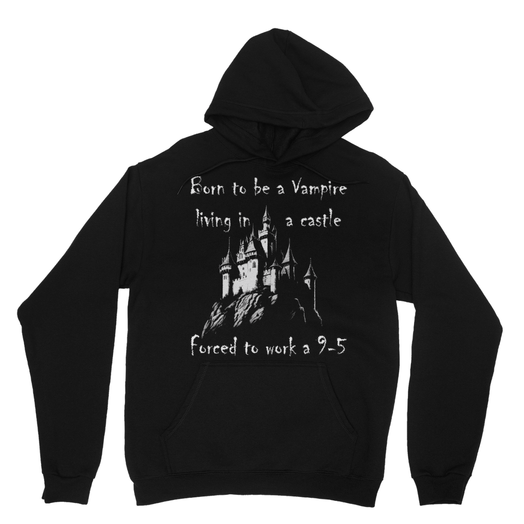 Born to be a Vampire Classic Hoodie