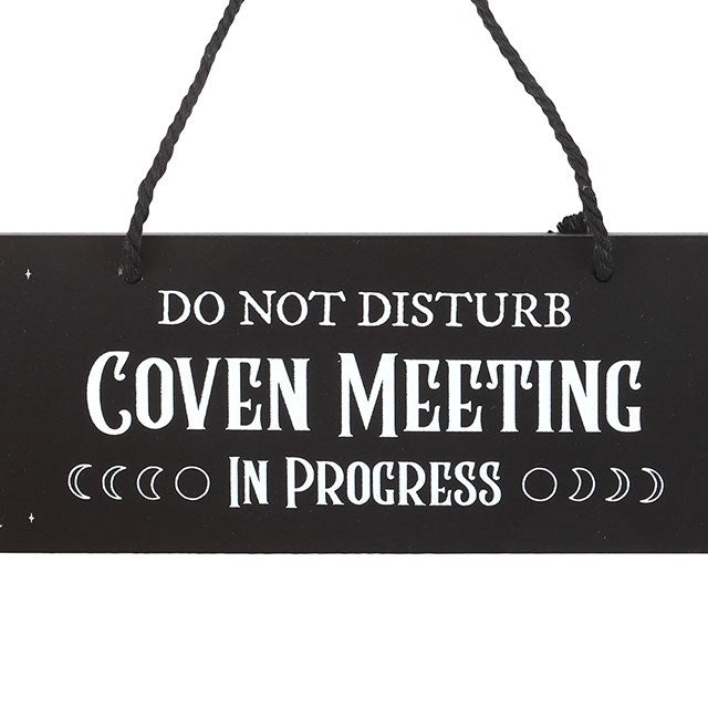 Gothic Gifts Hanging Sign: "Coven Meeting in Progress"