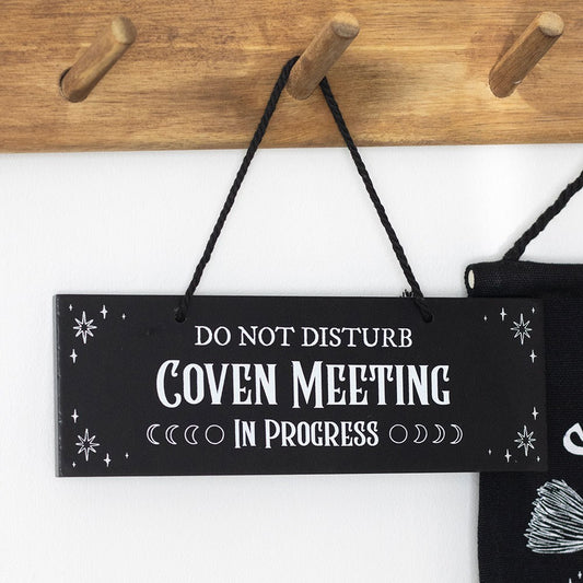 Gothic Gifts Hanging Sign: "Coven Meeting in Progress"