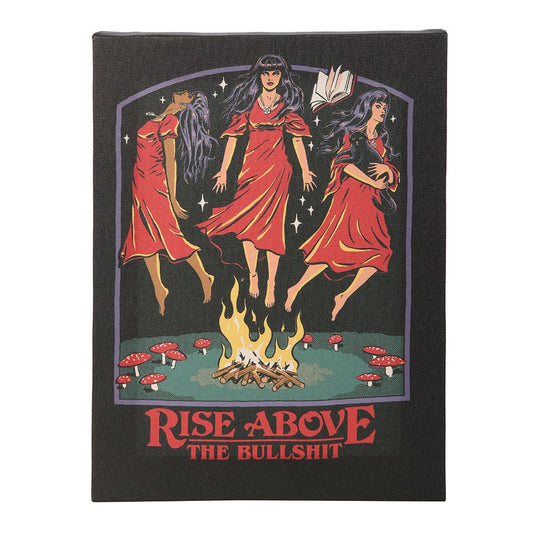 Gothic Gifts Steven Rhodes' "Rise Above the Bullsh*t" canvas plaque, 19 x 25 cm