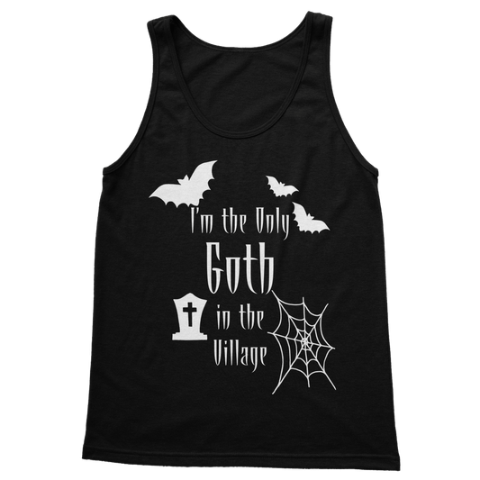 “I’m the Only Goth in the Village” Women’s Vest Top – Gothic Attitude