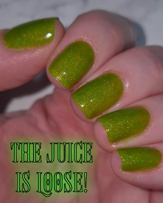 Radioactive Unicorn The Juice is Loose