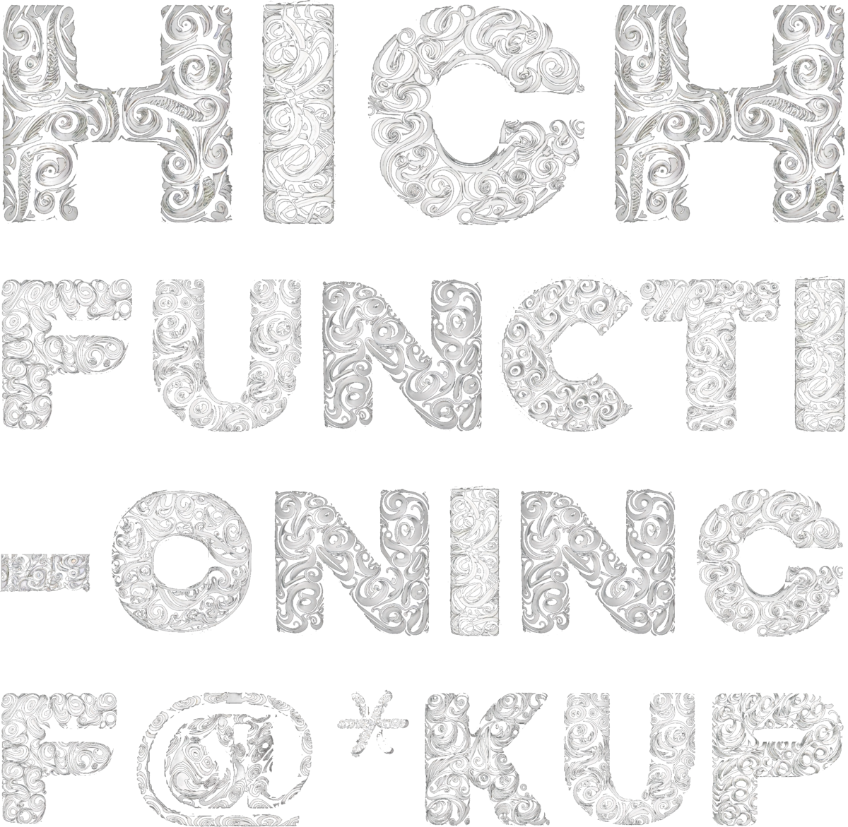 High Functioning