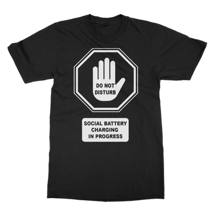 Do Not Disturb Classic Adult T-Shirt