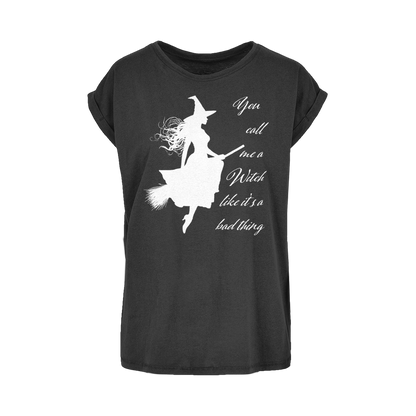 Call Me a Witch Women's Extended Shoulder T-Shirt Plus Sizes