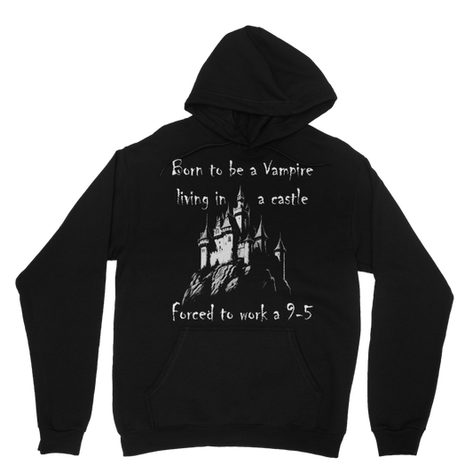 Born to be a Vampire Classic Hoodie