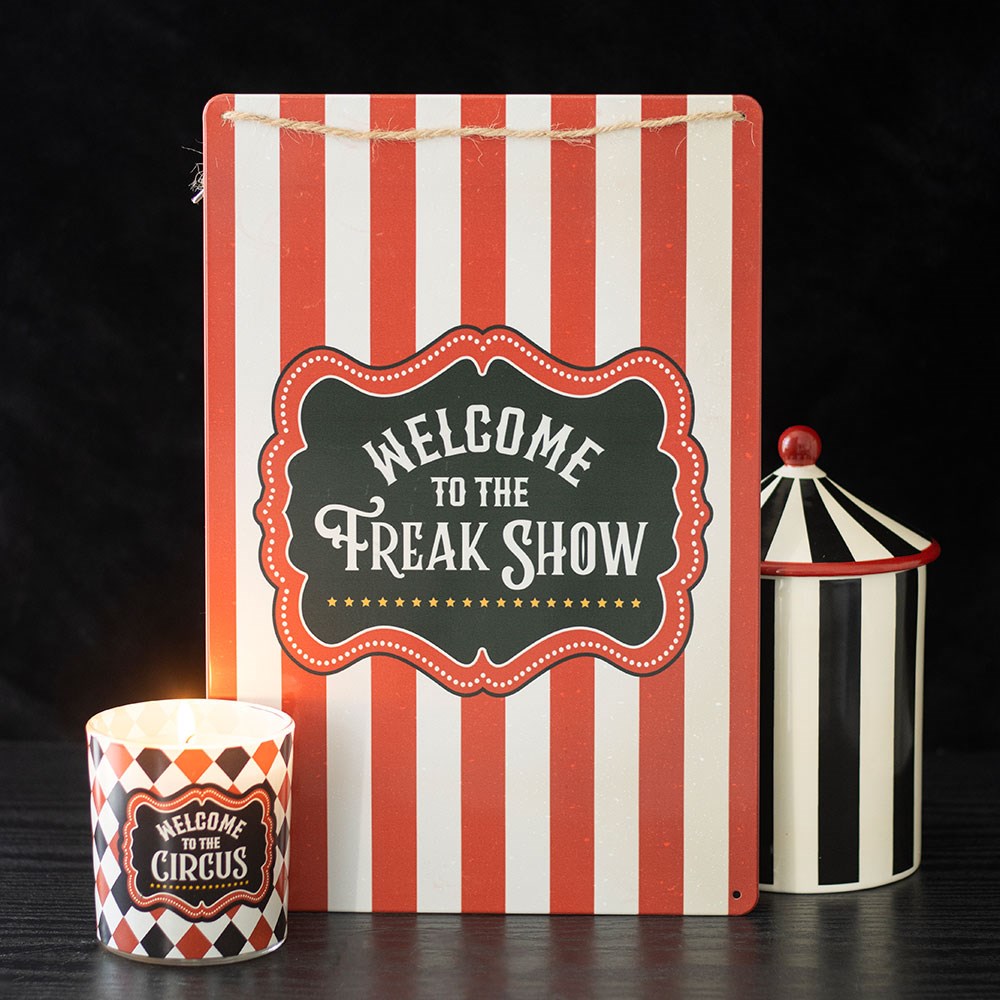 Gothic Gifts Welcome to the Freak Show Metal Hanging Sign