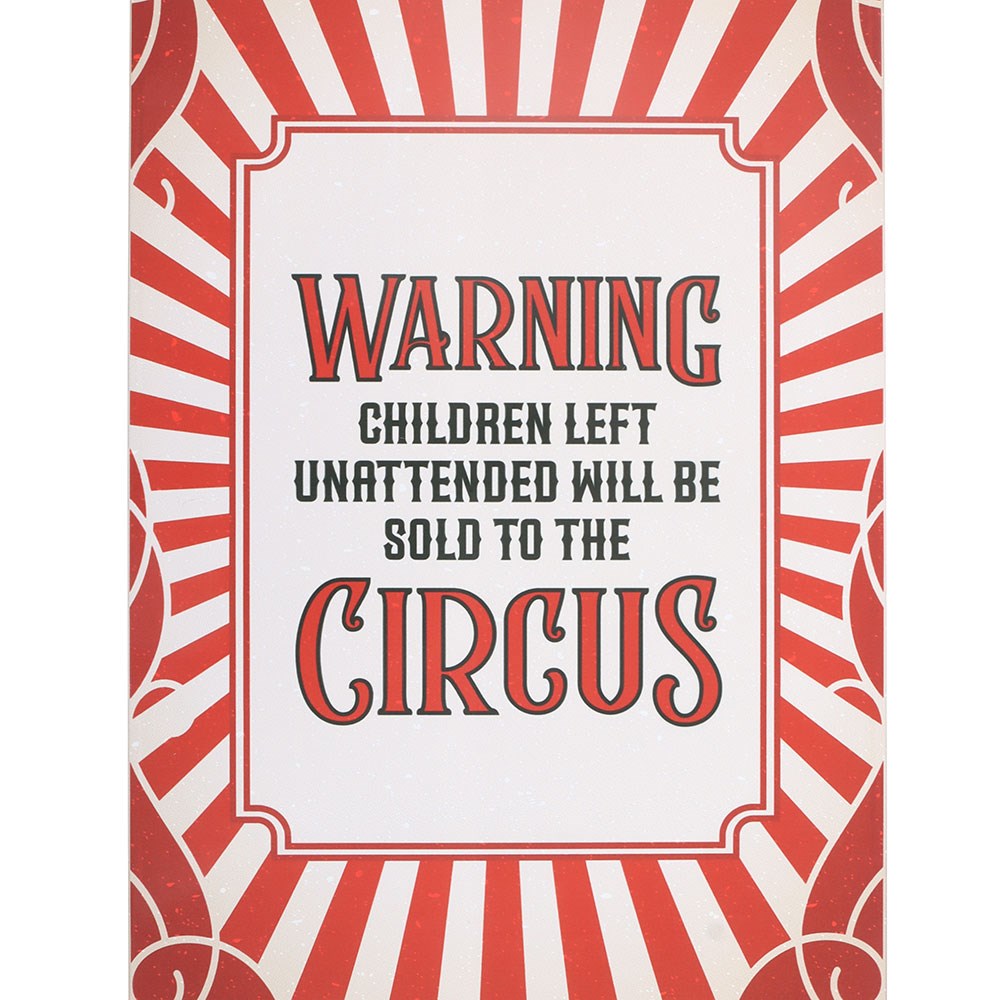 Gothic Gifts Warning Circus Metal Wall Sign