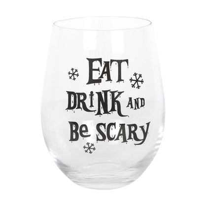 Gothic Gifts Eat, Drink & Be Scary Stemless Wine Glass - Kate's Clothing