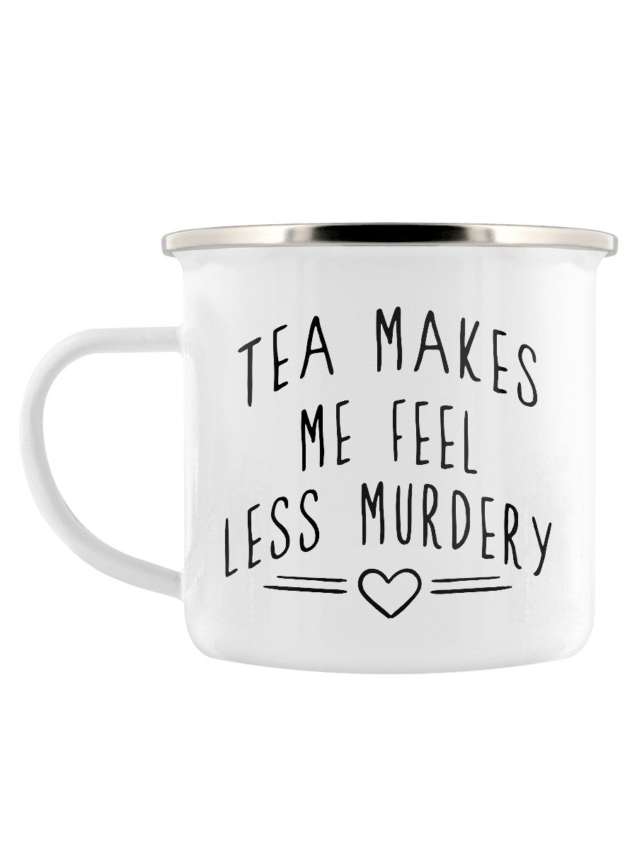 Tea Makes Me Feel Less Murdery Enamel Mug - Kate's Clothing