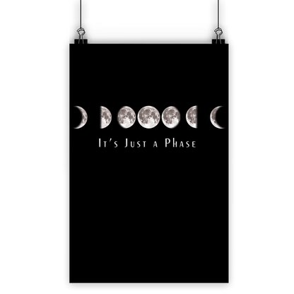 Just a Phase Homeware Classic Poster - Kate's Clothing