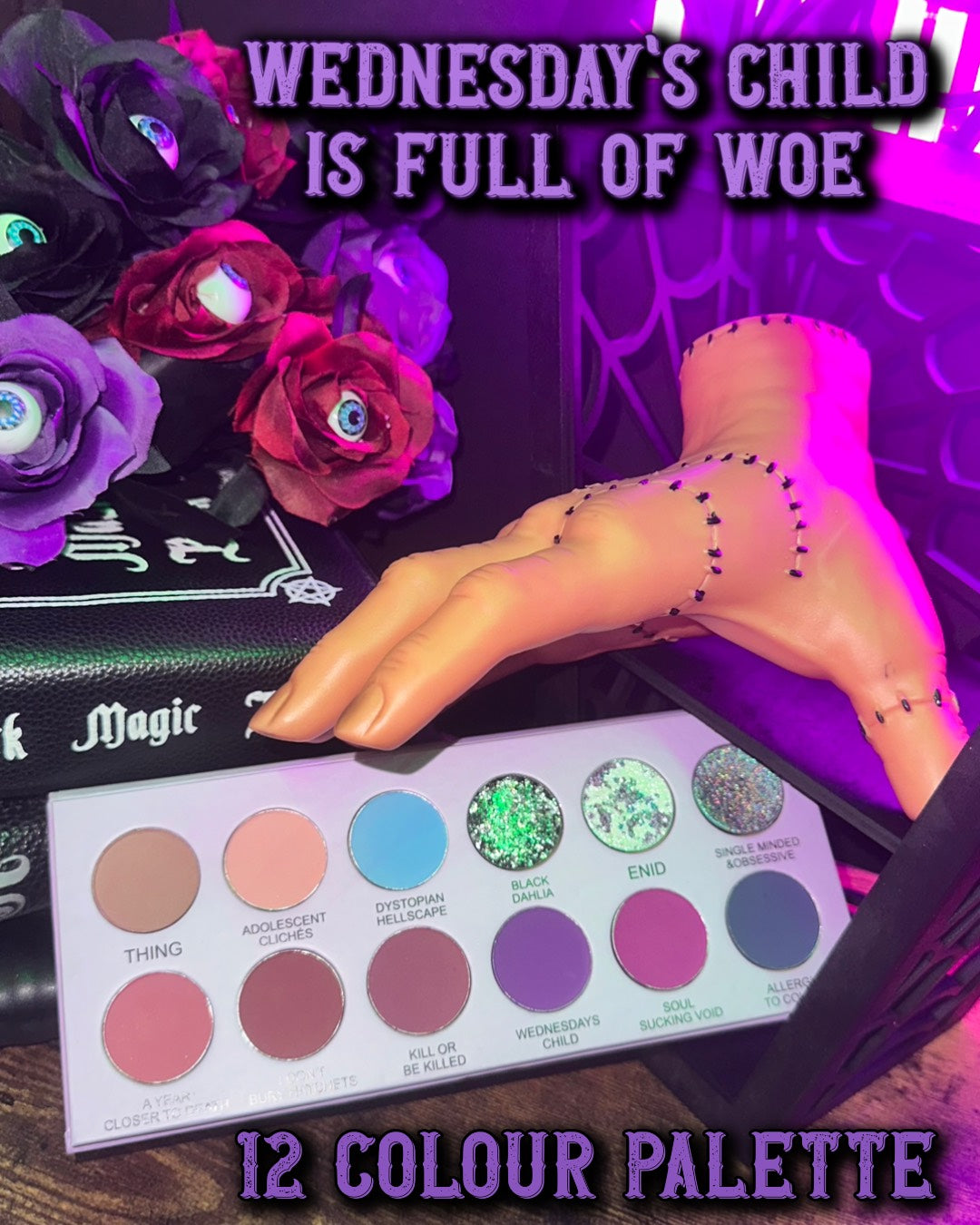 Radioactive Unicorn Wednesday’s Child Is Full of Woe eyeshadow palette 12 colour gothic makeup palette
